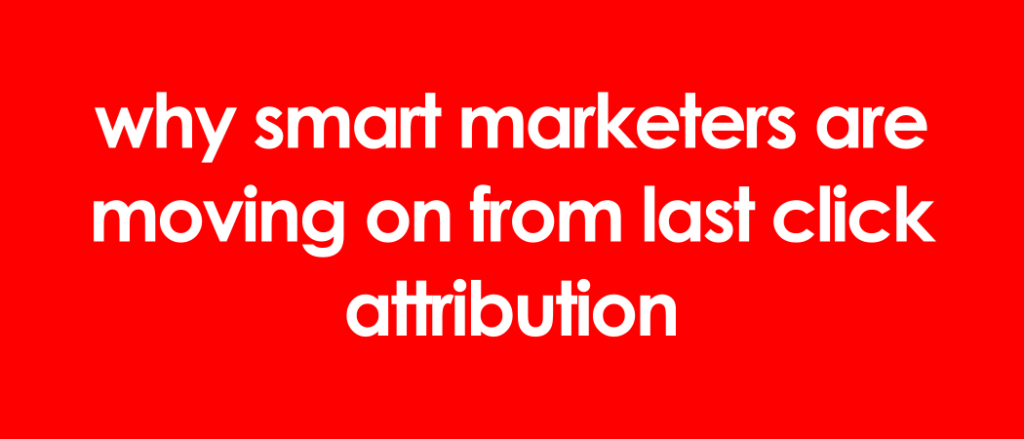last click attribution
