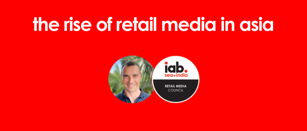 the rise of retail media in asia